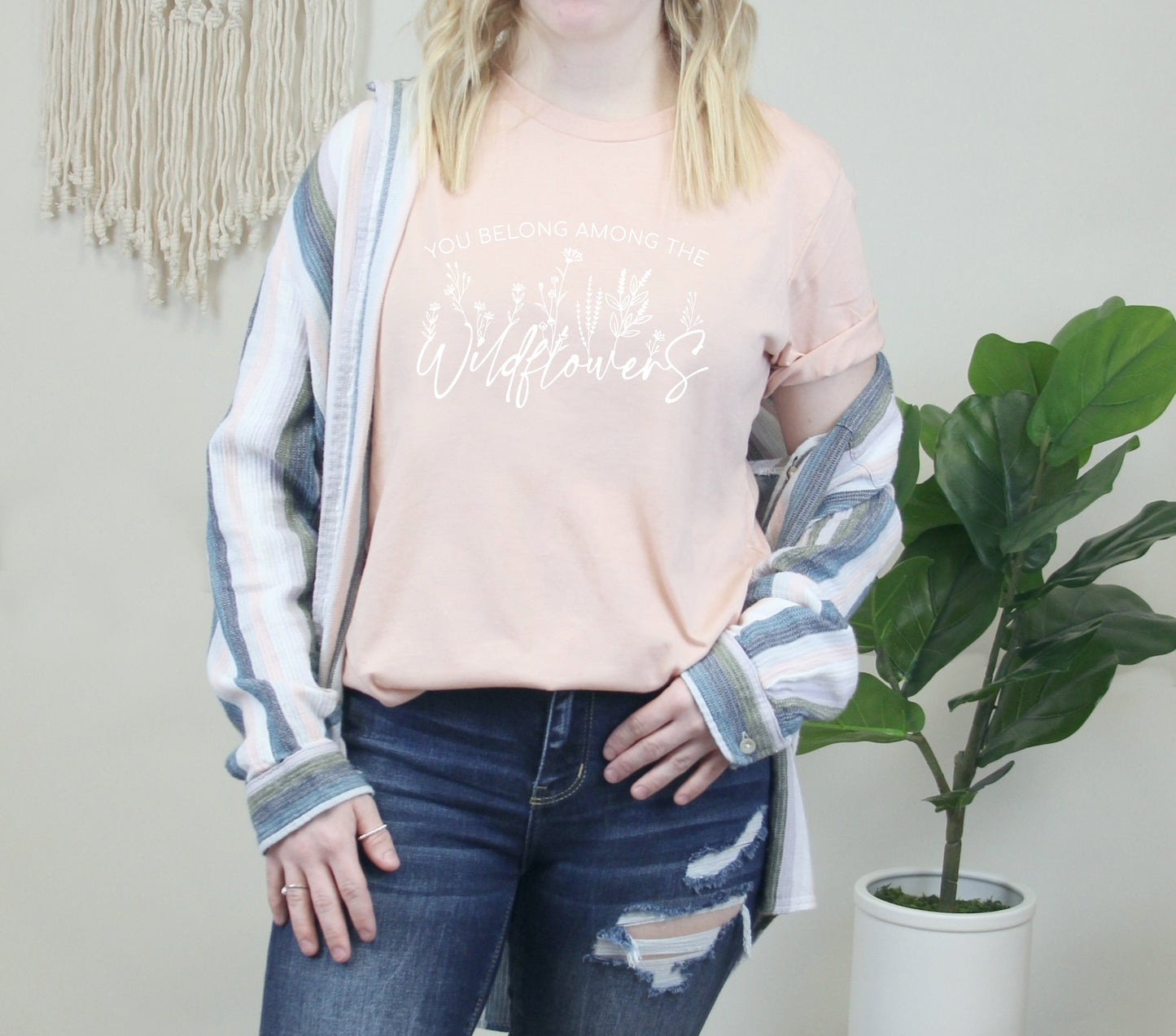 You Belong Among The Wildflowers Tee