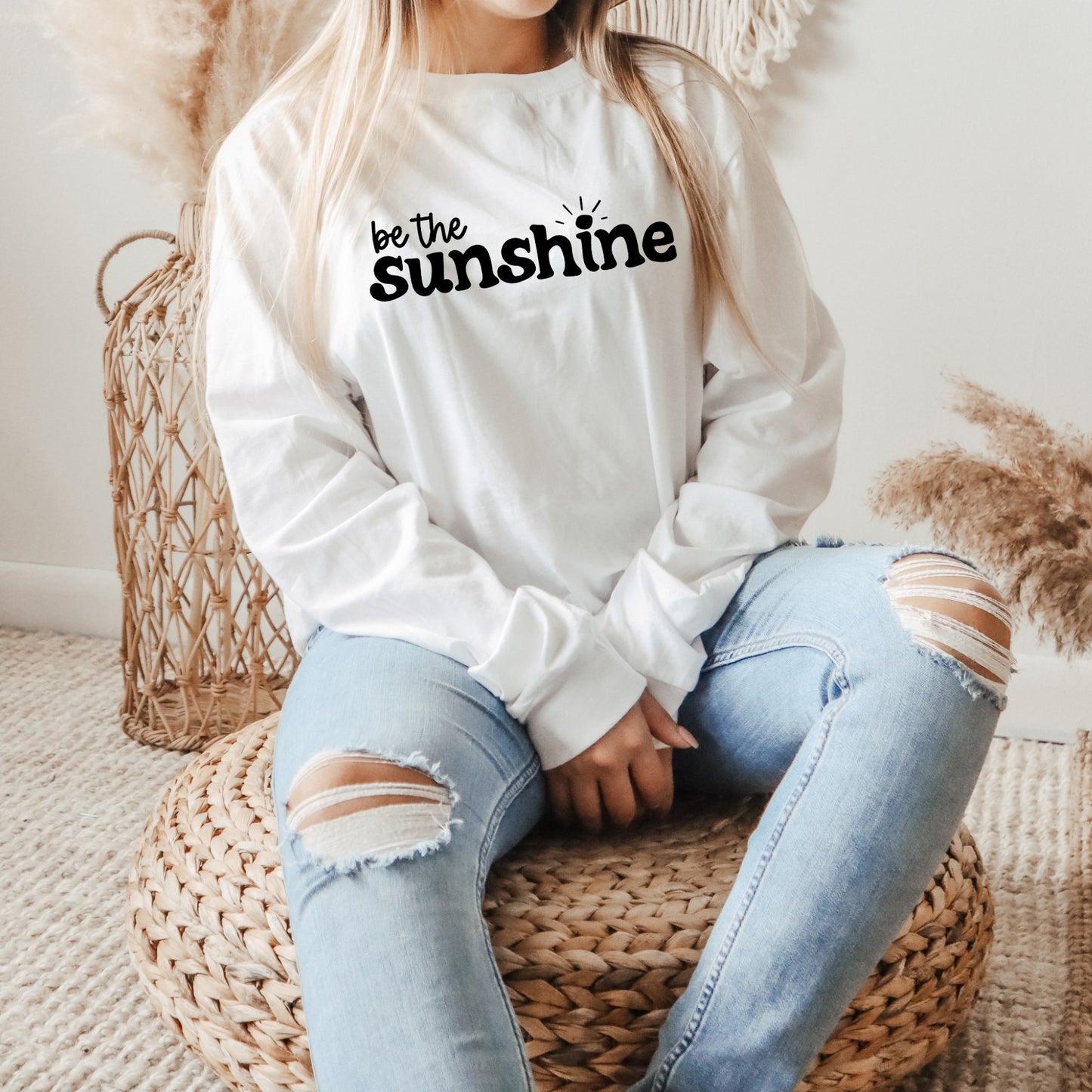 Be the Sunshine Long Sleeve