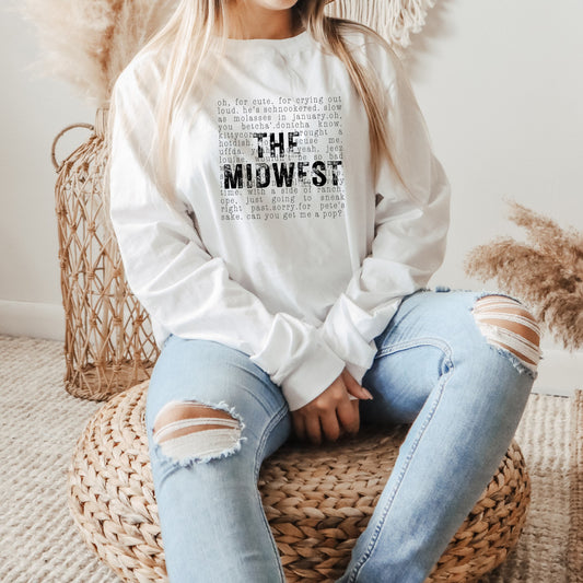 Midwest Sayings Long Sleeve Tee