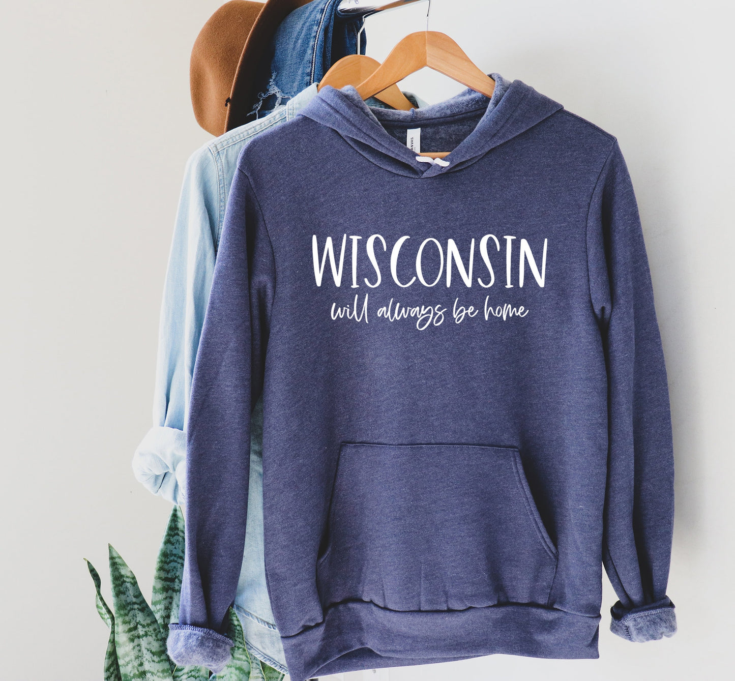 Wisconsin Is Home Hooded Sweatshirt